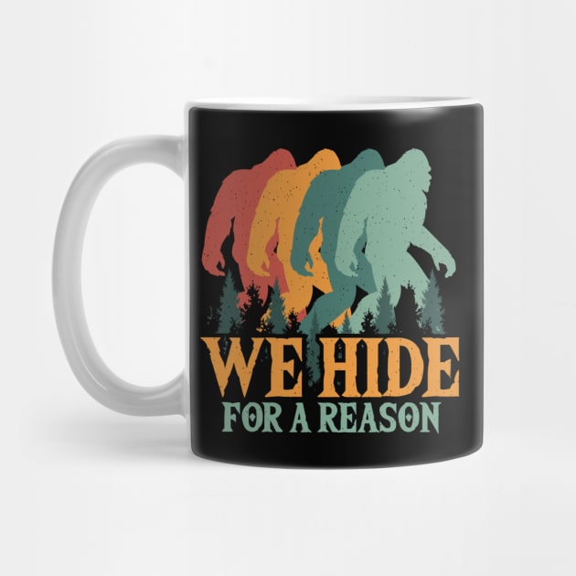 Bigfoot retro vintage - We Hide for a reason by Tesszero